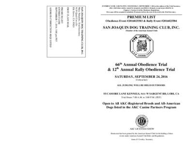 SAN JOAQUIN DOG TRAINING CLUB, INC. Mary Palumbo, Trial Secretary 9139 Quail Cove Dr Elk Grove, CAFIRST CLASS MAIL