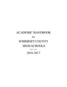 ACADEMIC HANDBOOK for SOMERSET COUNTY HIGH SCHOOLS (March 9, 2016)