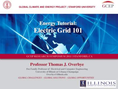GLOBAL CLIMATE AND ENERGY PROJECT | STANFORD UNIVERSITY  Energy Tutorial: Electric Grid 101