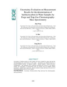Uncertainty Evaluation on Measurement Results for the determination of halohyrocarbon in Water Samples by Purge and Trap-Gas ChromatographyMass Spectrometry Jing Wang Experiment Test Center of Geomechanics and Geotechnic