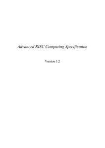 Advanced RISC Computing Specification  Version 1.2
