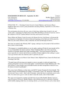 FOR IMMEDIATE RELEASE – September 10, 2012 City of Syracuse Alexander Marion , Contact:
