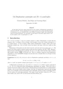 On Diophantine quintuples and D(−1)-quadruples Christian Elsholtz, Alan Filipin and Yasutsugu Fujita September 13, 2013 Abstract In this paper the known upper bound 1096 for the number of Diophantine quintuples is