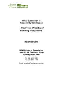 Initial Submission to Productivity Commission ~ Inquiry into Wheat Export Marketing Arrangements ~  November 2009