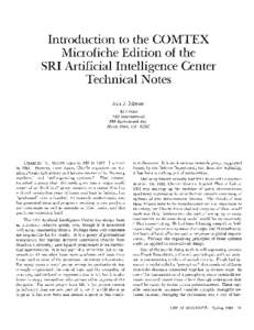 Introduction to the COMTEX Microfiche Edition of the SRI Artificial Intelligence Center Technical Notes Nils J. Nilsson AI Center