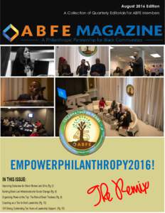 August 2016 Edition A Collection of Quarterly Editorials for ABFE Members EMPOWERPHILANTHROPY2016!  x
