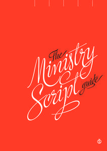 The Ministry Script Guide