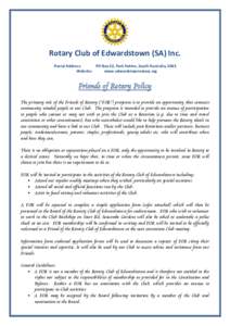 Rotary Club of Edwardstown (SA) Inc. Postal Address: PO Box 22, Park Holme, South Australia, 5043 Website: www.edwardstownrotary.org