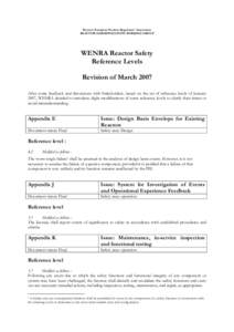 Western European Nuclear Regulators’ Association REACTOR HARMONIZATION WORKING GROUP WENRA Reactor Safety Reference Levels Revision of March 2007