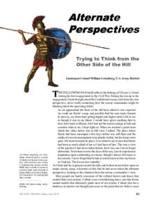Alternate Perspectives Trying to Thin Think from the Other Side of the Hill Lieutenant Colonel William Greenberg,