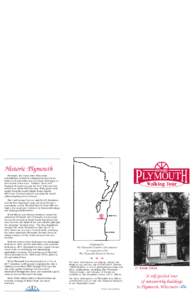 12 Zerler House  34 Honorable R.H. Hotchkiss House “Brochure Design and Map Art by Dennis Murphy, Sheboygan, Wisconsin.’’ Photography by Dennis Murphy and Ken Pannier.