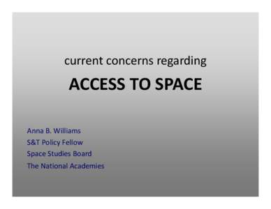 Microsoft PowerPoint - AccessToSpace_SSB_AW nonotes.ppt [Compatibility Mode]