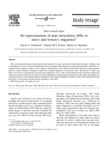 Body Image–86 www.elsevier.com/locate/bodyimage Brief research report  Do representations of male muscularity differ in
