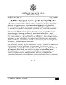 U.S. EMBASSY JUBA, SOUTH SUDAN Office of Public Affairs For Immediate Release August 7, 2013
