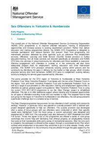 Sex Offenders in Yorkshire & Humberside Kelly Higgins Evaluation & Monitoring Officer 1.  Context