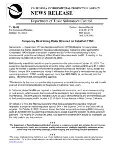 CALIFORNIA ENVIRONMENTAL PROTECTION AGENCY  NEWS RELEASE Department of Toxic Substances Control TFor Immediate Release