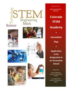 March 22, 2013 Adams County School District 50 Colorado STEM