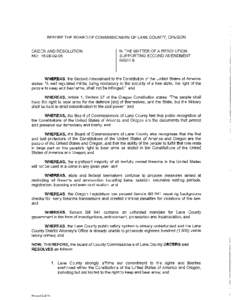 BEFORE THE BOARD OF COMMISSIONERS OF LANE COUNTY, OREGON  ORDER AND RESOLUTION NO: IN THE MATTER OF A RESOLUTION