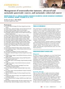 consensus  Canadian practice guidelines Management of neuroendocrine tumours, advanced and metastatic pancreatic cancer, and metastatic colorectal cancer