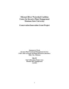 Missouri River Watershed Coalition Center for Invasive Plant Management Montana State University Conservation Innovation Grant Project  Statement of Work