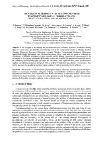 Speech and Language: Interdisciplinary Research III, S. Jovičić, M. Sovilj (eds), IEPSP, Belgrade, [removed]TECHNIQUES ALTERING STATES OF CONSCIOUSNESS: PSYCHO-PHYSIOLOGICAL CORRELATES AND QUANTUM-INFORMATIONAL IMPLICATI