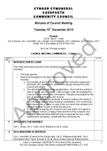 CYNGOR CYMUNEDOL COEDPOETH COMMUNITY COUNCIL Minutes of Council Meeting Tuesday 10th December 2013 Present