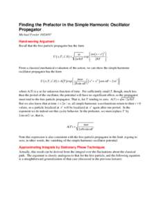 The Prefactor in the Simple Harmonic Oscillator Propagator