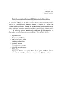 March 23, 2018 Kuraray Co., Ltd. Notice Concerning Cancellation of Shelf Registration for Share Options As announced on February 21, 2018 in a press release entitled, “Notice Concerning Abolition of Countermeasures (Ta