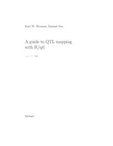 Karl W. Broman, S´aunak Sen  A guide to QTL mapping with R/qtl April 23, 2009