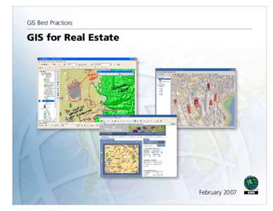 GIS Best Practices  GIS for Real Estate February 2007