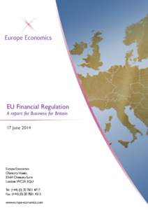 EU Financial Regulation A report for Business for Britain 17 June[removed]-