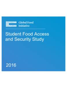 California / Food and drink / California culture / University of California / Food security / Supplemental Nutrition Assistance Program / Hunger / Food / Food desert
