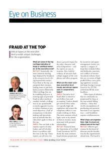 Eye on Business  Fraud at the Top Ethical lapses at the executive level provide unique challenges for the organization.