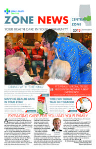 Zone NEWS Your Health Care in Your Community CENTRAL Zone