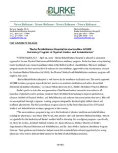 News Release - News Release - News Release - News Release Richard Sgaglio, Ph.D. Burke Rehabilitation Hospital – Office – Cell 