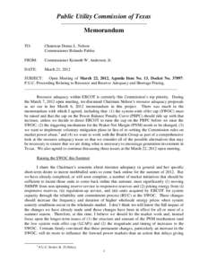 Public Utility Commission of Texas Memorandum TO: Chairman Donna L. Nelson Commissioner Rolando Pablos