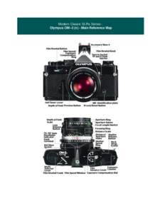 Modern Classic SLRs Series : Olympus OM--2 (n) - Main Reference Map About this site...  Home - Photography in Malaysia