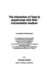 The interaction of Type Ia supernovae with their circumstellar medium ACADEMISCH PROEFSCHRIFT