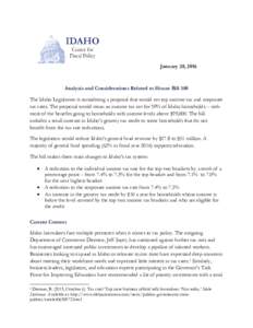 January 28, 2016  Analysis and Considerations Related to House Bill 380 The Idaho Legislature is considering a proposal that would cut top income tax and corporate tax rates. The proposal would mean an income tax cut for