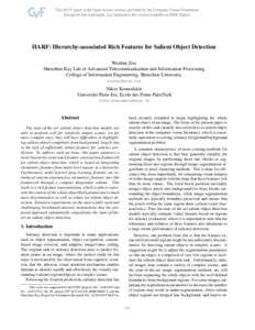 HARF: Hierarchy-associated Rich Features for Salient Object Detection Wenbin Zou Shenzhen Key Lab of Advanced Telecommunication and Information Processing College of Information Engineering, Shenzhen University zouszu@si