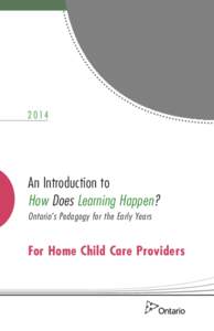 [removed]An Introduction to How Does Learning Happen? Ontario’s Pedagogy for the Early Years