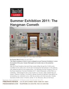 Summer Exhibition 2011: The Hangman Cometh    Royal Academy of Arts Summer Exhibition 2011, view of Gallery II from Gallery I