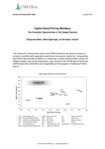 Universa Working White Paper  January 2015 Capital Asset Pricing Mistakes: The Consistent Opportunities in Tail Hedged Equities