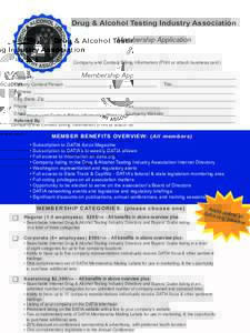 Drug & Alcohol Testing Industry Association Membership Application Company and Contact Billing Information (Print or attach business card)
