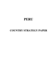 PERU COUNTRY STRATEGY PAPER