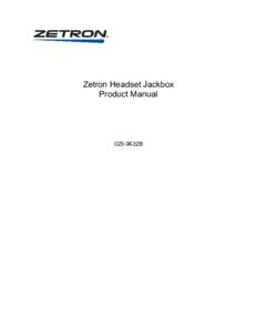 Zetron Headset Jackbox Product Manual 025-9632B  Software License