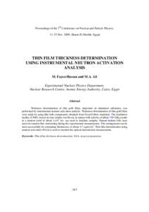 Proceedings of the 7th Conference on Nuclear and Particle Physics, 11-15 Nov. 2009, Sharm El-Sheikh, Egypt THIN FILM THICKNESS DETERMINATION USING INSTRUMENTAL NEUTRON ACTIVATION ANALYSIS