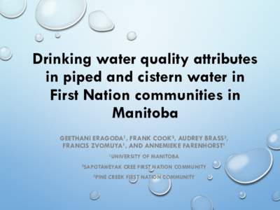 Drinking water quality attributes in piped and cistern water in  First Nation communities in Manitoba