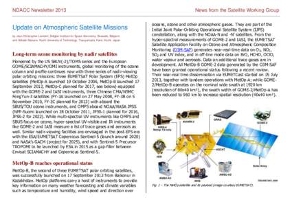 NDACC Newsletter[removed]Update on Atmospheric Satellite Missions by Jean-Christopher Lambert, Belgian Institute for Space Aeronomy, Brussels, Belgium and Hideaki Nakane, Kochi University of Technology, Tosayamada, Kami, K