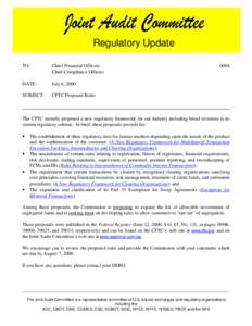 Regulatory Update TO: Chief Financial Officers Chief Compliance Officers